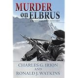 Murder on Elbrus (A Summit Murder Mystery)