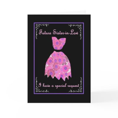 Future Sister-in-Law Bridesmaid Invite Pink Gown Greeting Card
