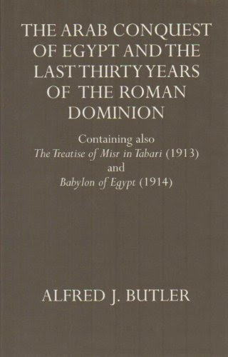 0198216785 The Arab Conquest Of Egypt And The Last