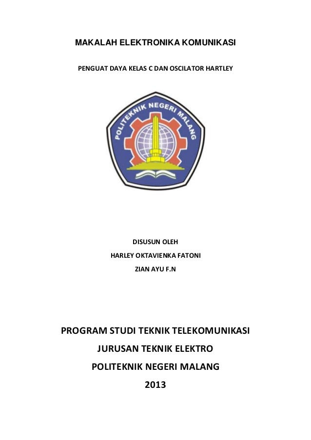 Makalah elektronika komunikasi Makalah elektronika komunikasi