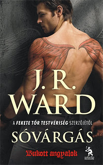 J. R. Ward: Sóvárgás