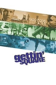 Gettin' Squareتدفق الأفلام باللغة العربية عبر الإنترنت 2003 فيلم كامل