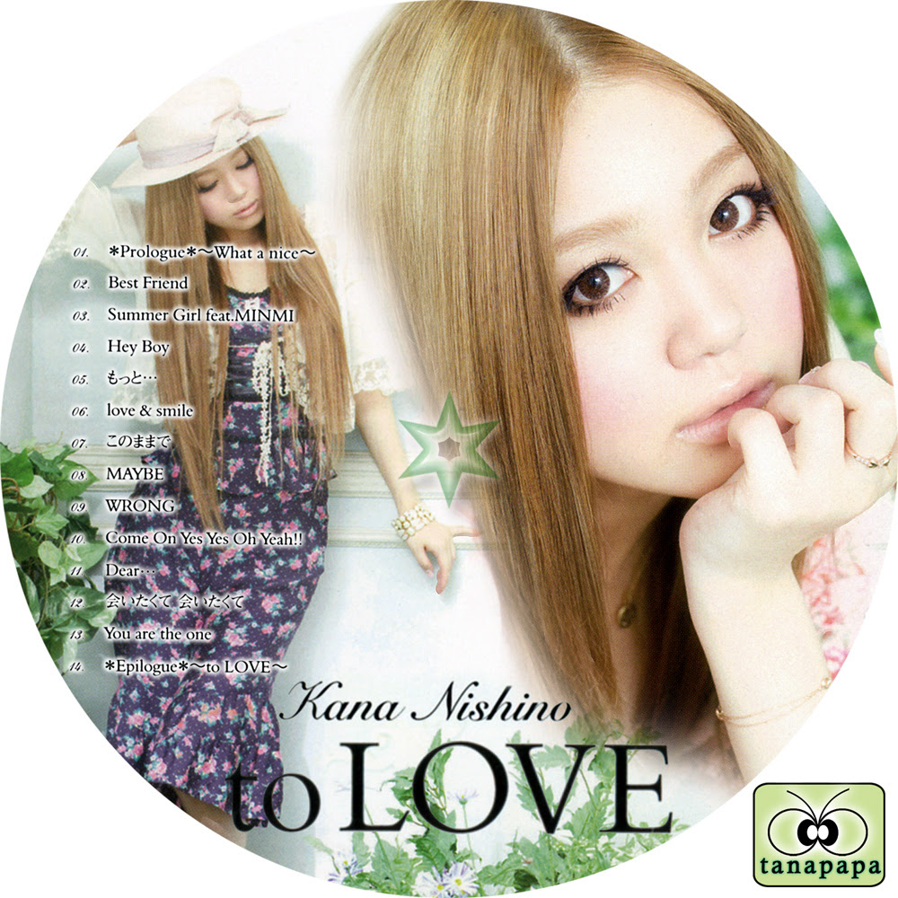 Tanapapa 自作ラベル保管庫 西野カナ To Love