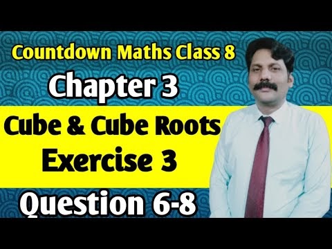Ch#3 Cube & Cube Roots Lecture#2