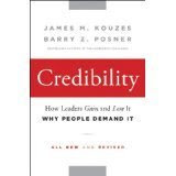 Credibility - How Leaders Gain and Lose it , Why People Demand ItFrom n/a
