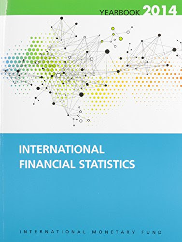 International Financial Statistics Yearbook 2014 (International Financial Statistics Yearbook. English Edition)