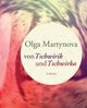 Cover: Von Tschwirik und Tschwirka