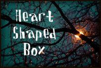 Heart Shaped Box