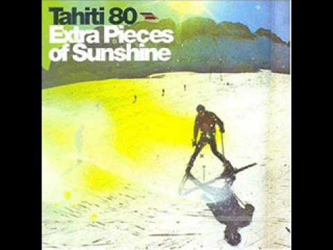 02 Tahiti 80   Better Days Will Come 