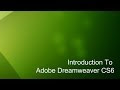 8 - Introduction to Dreamweaver Tutorial (CS6)