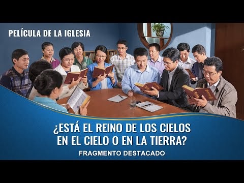 "El anhelo" Escena 4 - ¿Está el reino de los cielos en el cielo o en la tierra? (Español Latino)