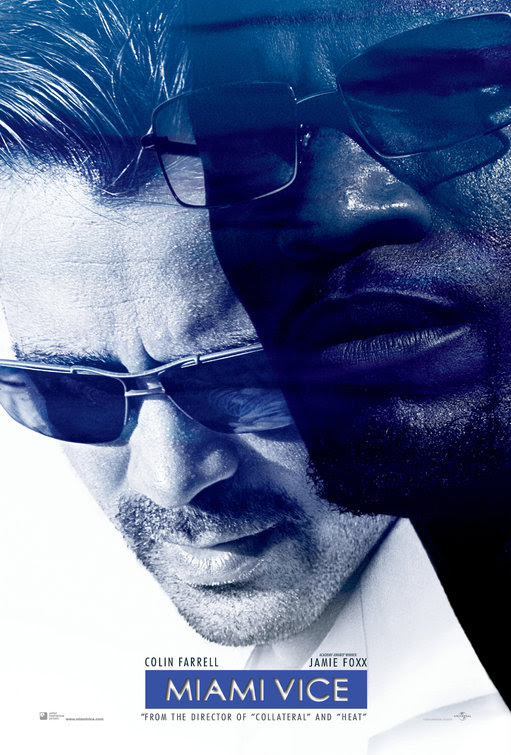 Miami Vice Movie Poster (#1 of 8) - IMP Awards