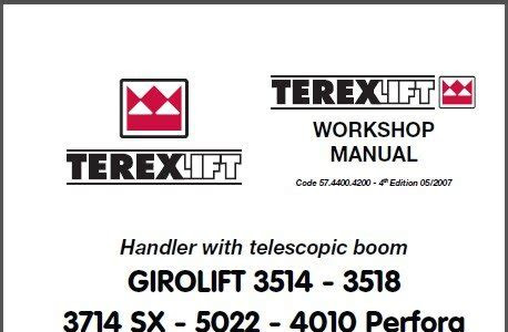 Read Online terex girolift 3514 3518 3714 sx 5022 4010 perfora telescopic handler service repair workshop manual download Get Now PDF
