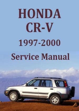 Download Honda Crv 1997 2000 Workshop Repair Service Manual