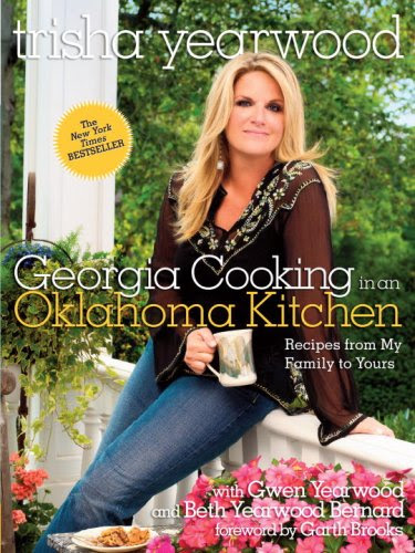 Georgia Cooking in an Oklahoma Kitchen: Recipes from My ...