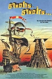 Bandits, bandits le film regarder streaming en ligne 1981