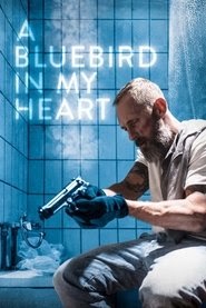 A Bluebird in My Heart فيلم كامل سينما يتدفق عبر الإنترنت مميزالمسرح
العربي 2018