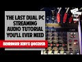 2 PC LIVESTREAMING AUDIO SETUP