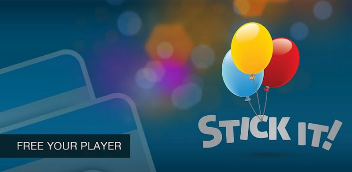 Stick it Free your Player  v1.6.2 apk