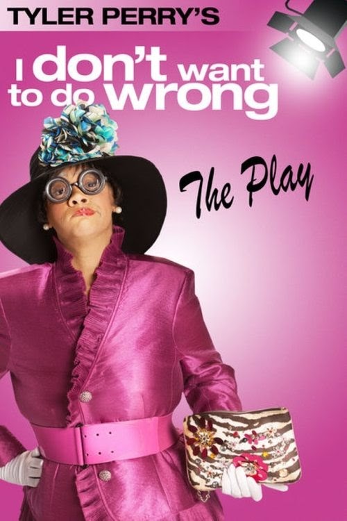 يلم Tyler Perry's I Don't Want to Do Wrong - The Play 2012 مترجم ايجي
بيست اون لاين