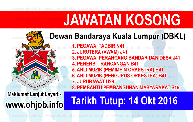 Jawatan Kerja Kosong Dewan Bandaraya Kuala Lumpur (DBKL) logo www.ohjob.info oktober 2016