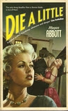 Die a Little