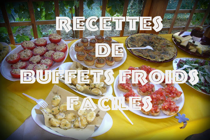 Idee Menu Buffet Froid Pour Anniversaire Recette Buffet Froid Facile