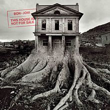 Bon Jovi - This house is not for sale