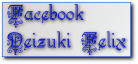 Facebook Deizuki Felix
