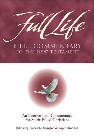Full Life Bible Commentary to the New Testament