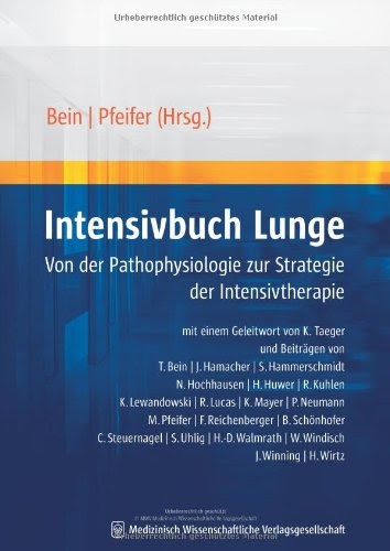 Intensivbuch Lunge. Klinische Pathophysiologie und Praxis der Intensivbehandlung 3939069159 pdf