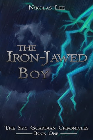 The Iron-Jawed Boy (The Sky Guardian Chronicles, #1)