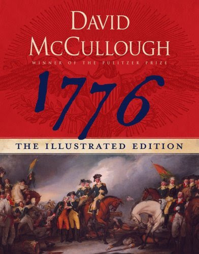 1776: Illustrated Edition [Illustrated Edition in Slipcase with Removable Replicas of Documents]