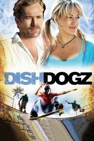 Dishdogz 2006 regarder steraming UHD complet en ligne Télécharger
sous-titre Français film