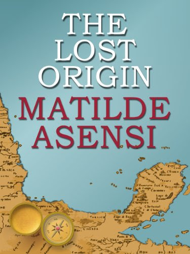 The Lost OriginBy Matilde Asensi