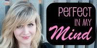 Perfect in my Mind