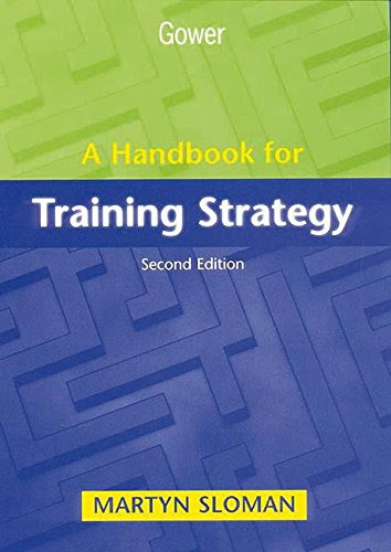 A Handbook for Training StrategyBy Martyn Sloman