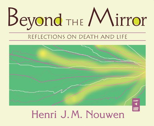 Beyond the Mirror: Reflections on Death and Life