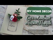 Terbaru DIY HOME DECOR Cara membuat Hiasan Rumah, terbaru!