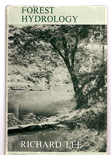 Forest Hydrology, by Richard Lee