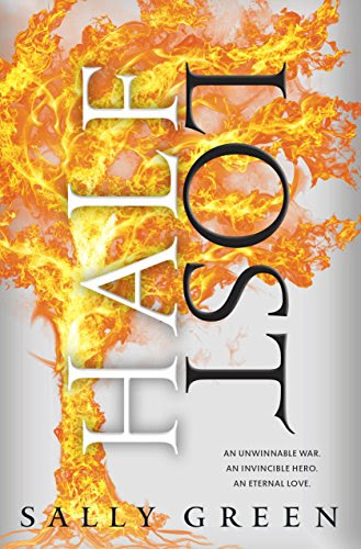 Half Lost (The Half Bad Trilogy)By Sally Green Half Lost (The Half Bad Trilogy)By Sally Green