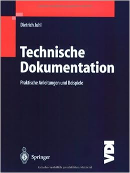 Technische Dokuentation Praktische Anleitungen und Beispiele VDIBuch PDF