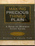 Making Precious Things Plain, Book of Mormon Study Guide, Pt. 1, 1 Nephi to Alma 16