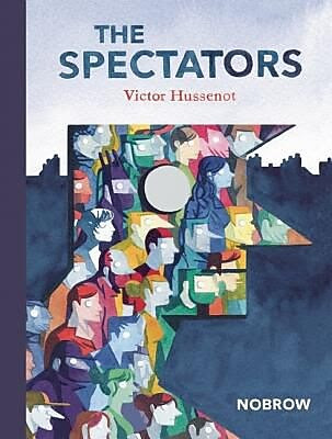 The Spectators, Hardcover (9781907704758)