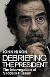 Debriefing the President