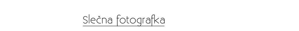 Slečna fotografka