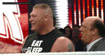 Brock Lesnar, Paul Heyman, Big Show, gif, WWE, RAW, Reaction, wrestling