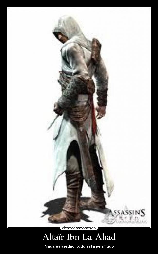 Altaïr Ibn La-Ahad | Desmotivaciones