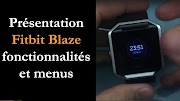 Test Fitbit Blaze : fonctionnalités et menus