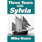 Three Years with Sylvia